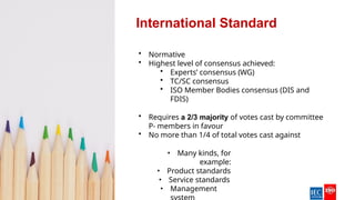 Iso Consensus Process IEC, ISO and their standardization processes_Mr. Dennis Chew & Ms. Anna ...