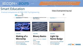 https://tryengineering.org/
Practical competences & STEM: IEEE Try Engineering
Smart Education
 
