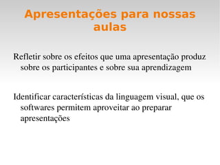 Dificuldades Iniciais 