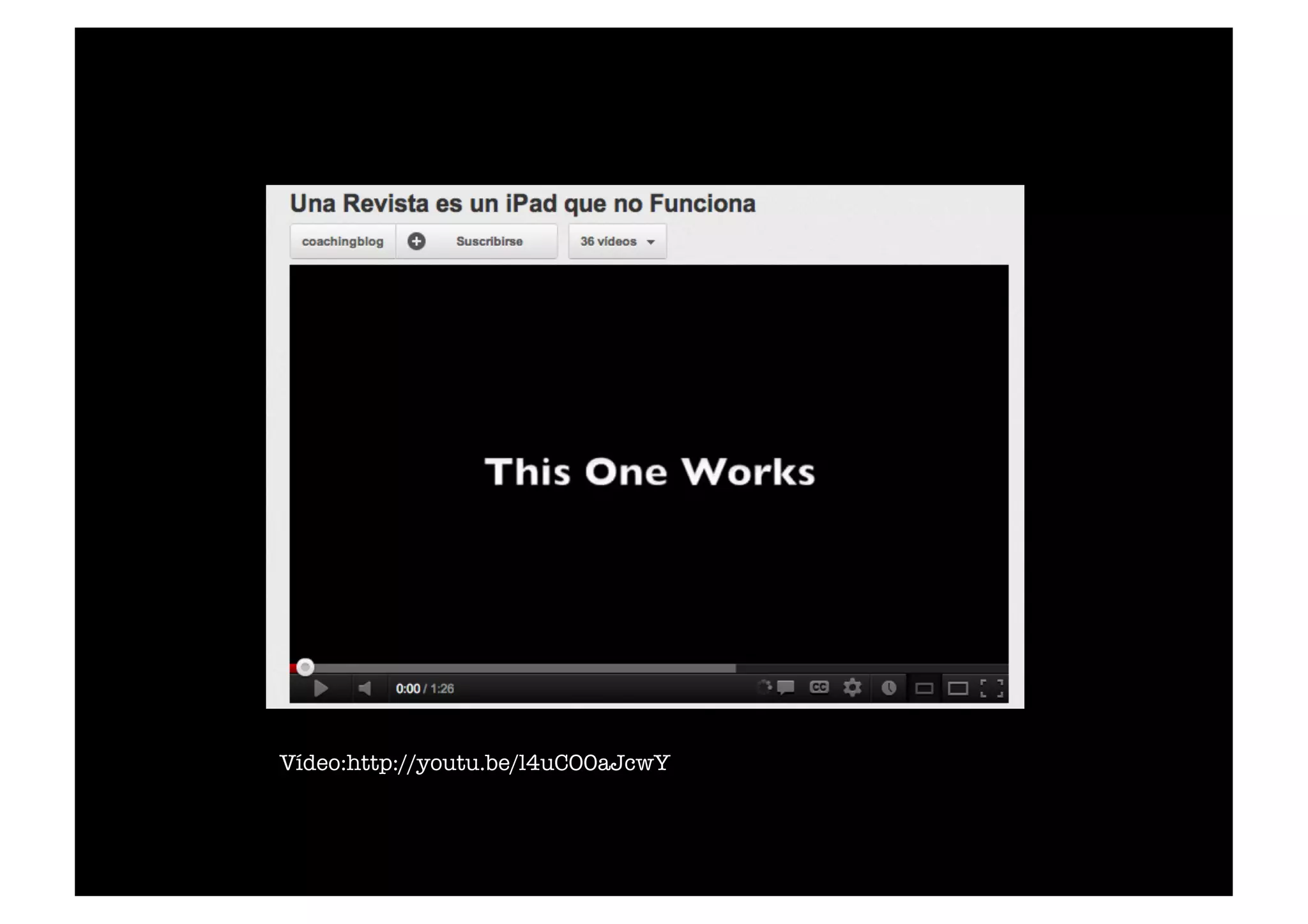 Vídeo:http://youtu.be/l4uCO0aJcwY 
 