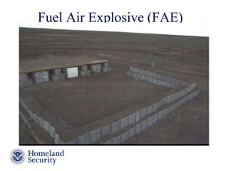 Fuel Air Explosive (FAE) 
Presenter’s Name June 17, 2003 
 