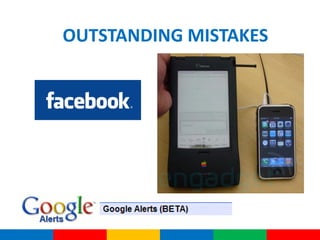 OUTSTANDING MISTAKES
 