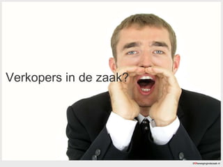 Verkopers in de zaak? ©  bewegingindezaak.nl 