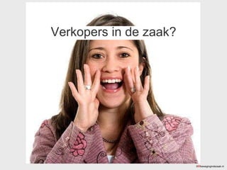 Verkopers in de zaak? ©  bewegingindezaak.nl 