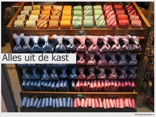 Alles uit de kast ©  bewegingindezaak.nl 