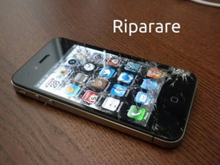 Riparare

 