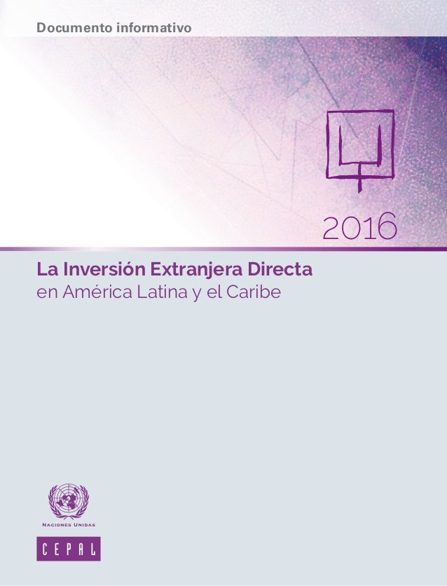 La Inversión Extranjera Directa en América Latina y el La Inversión Extranjera Directa en América Latina y el