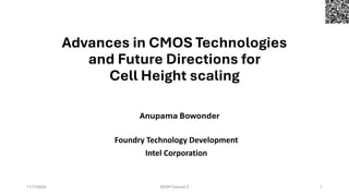 IEDM 2024 Tutorial2_Advances in CMOS Technologies and Future Directions ...