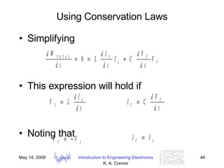 Using Conservation Laws Simplifying This expression will hold if Noting that 
