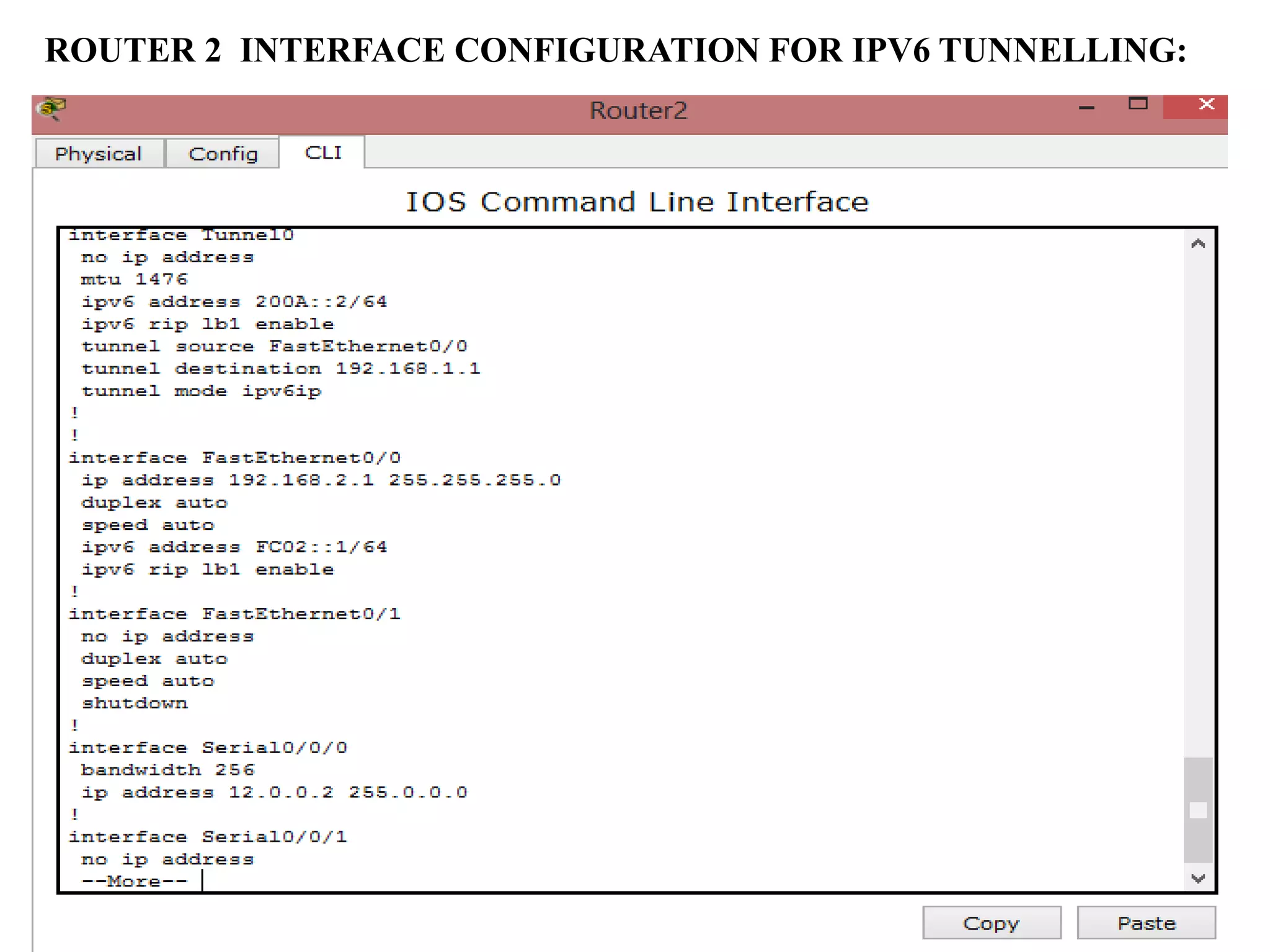 ROUTER 2 INTERFACE CONFIGURATION FOR IPV6 TUNNELLING:
 