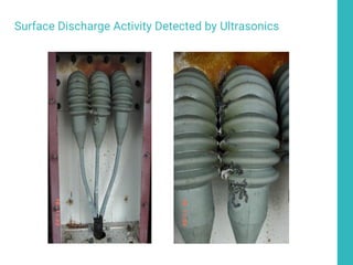 Surface Discharge Activity Detected by Ultrasonics
 