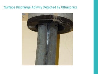 Surface Discharge Activity Detected by Ultrasonics
 