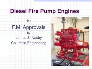 IEEE-IAS 2012.02.18 Presentation - Fire Pump Engines