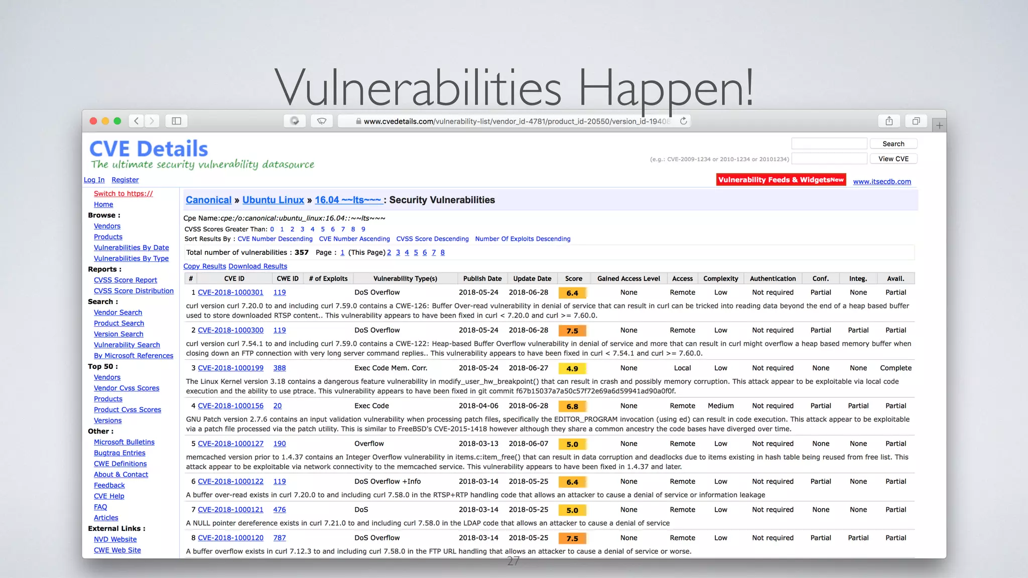 Vulnerabilities Happen!
27
 