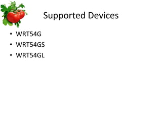 Supported Devices WRT54G WRT54GS WRT54GL 