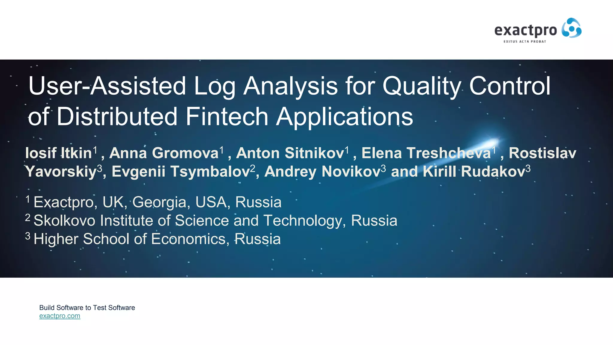 User-Assisted Log Analysis for Quality Control of Distributed Fintech ...