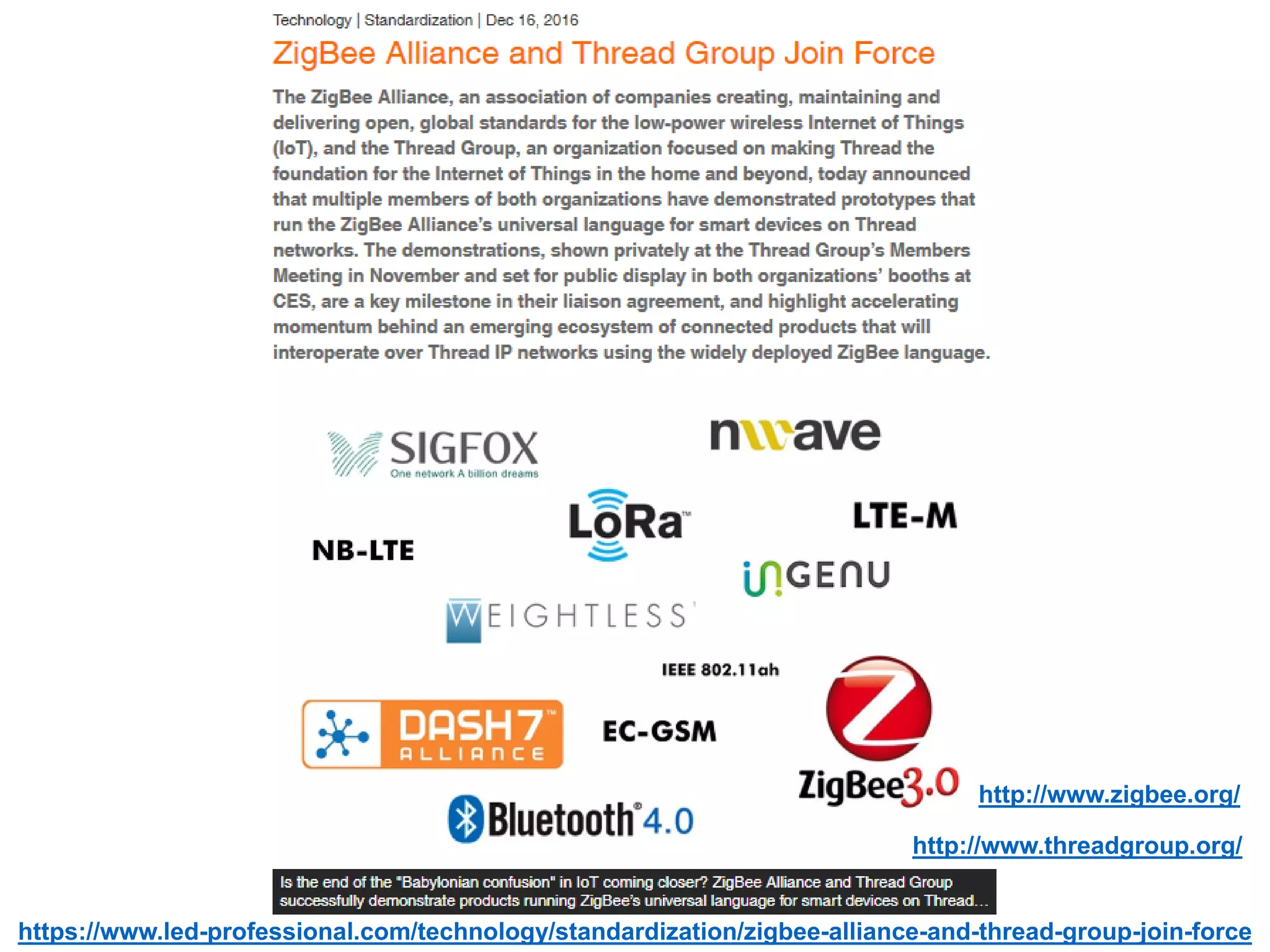 https://www.led-professional.com/technology/standardization/zigbee-alliance-and-thread-group-join-force
http://www.threadgroup.org/
http://www.zigbee.org/
 