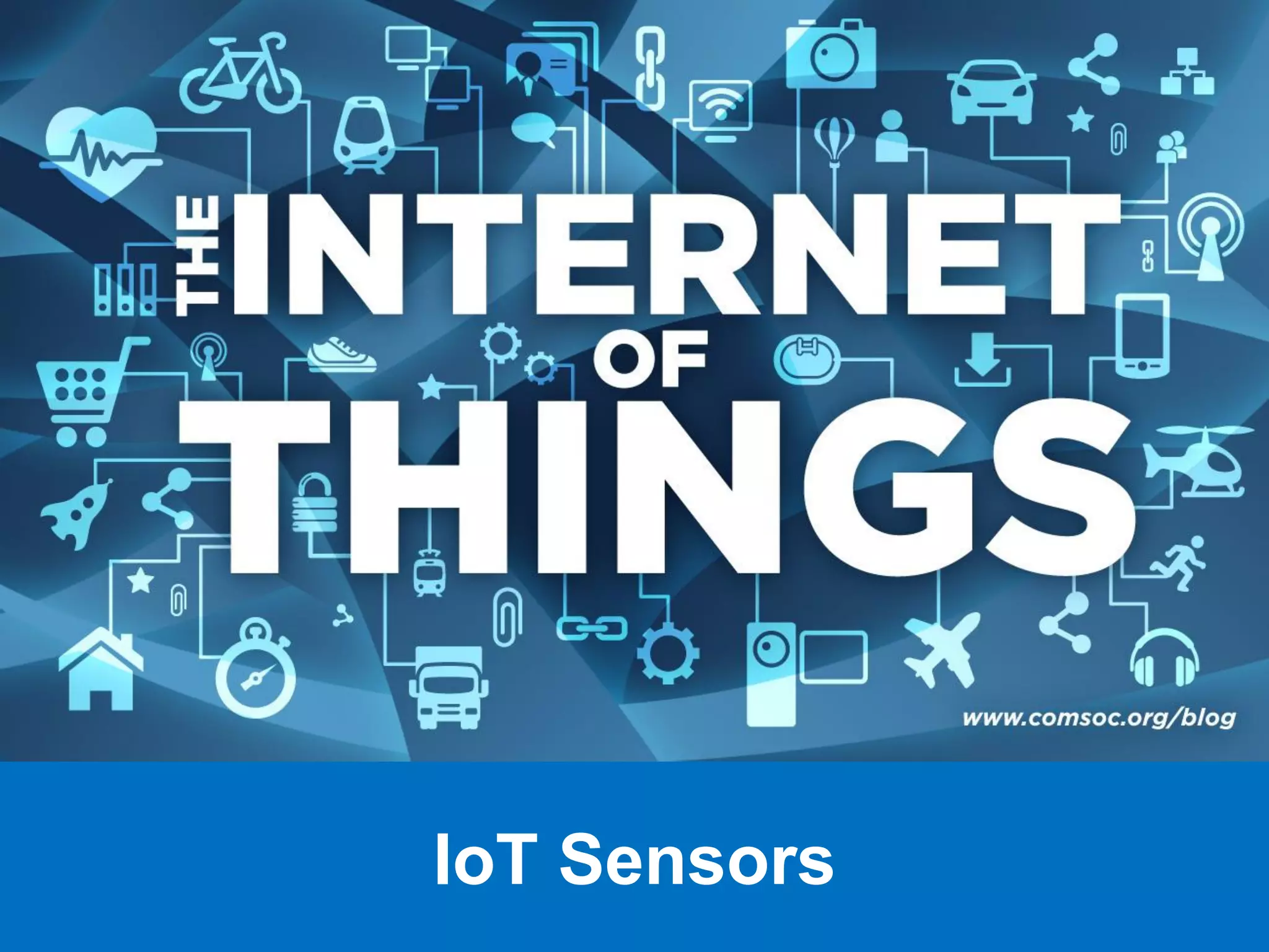 IoT Sensors
 