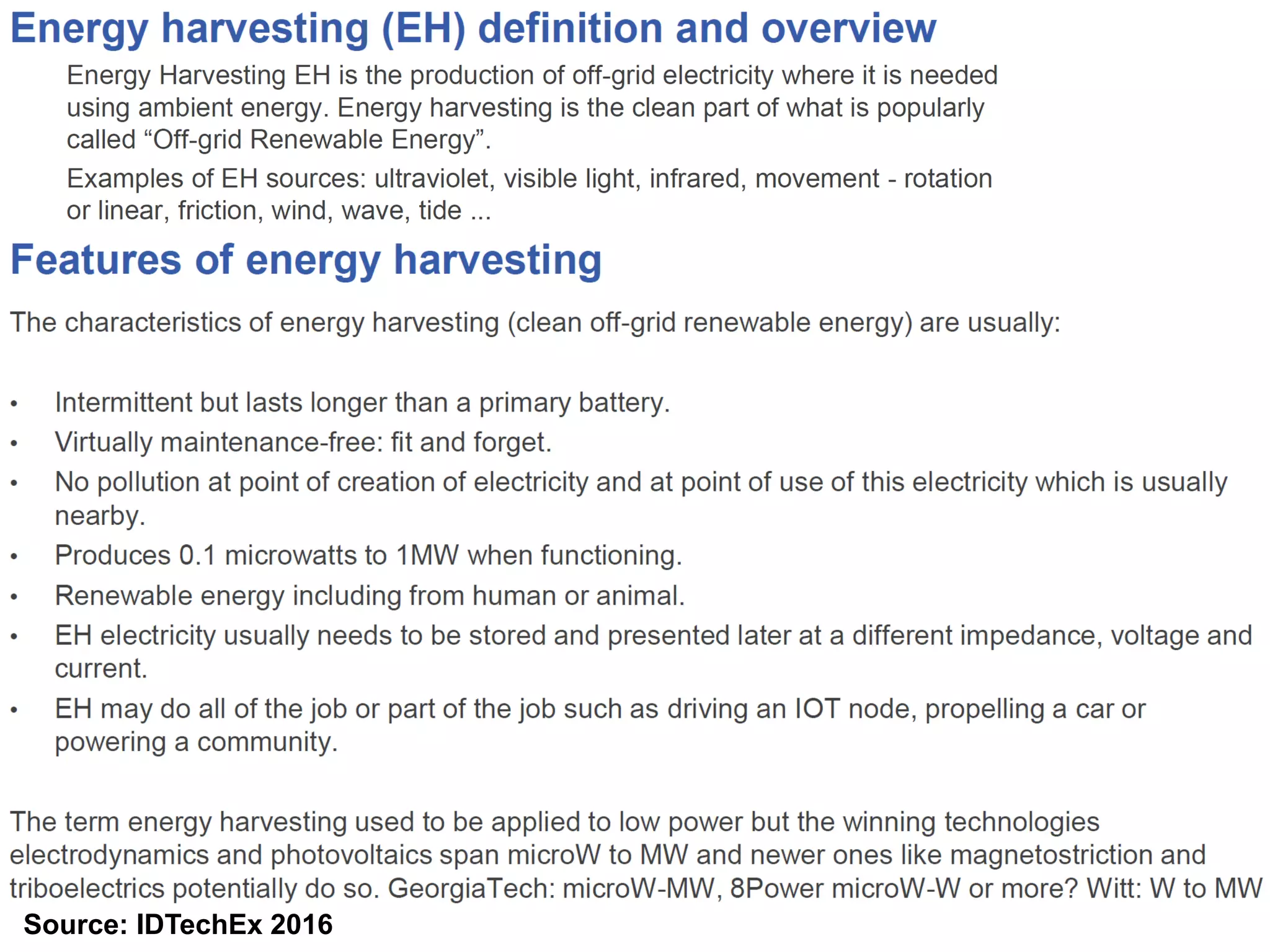Source: IDTechEx 2016
 