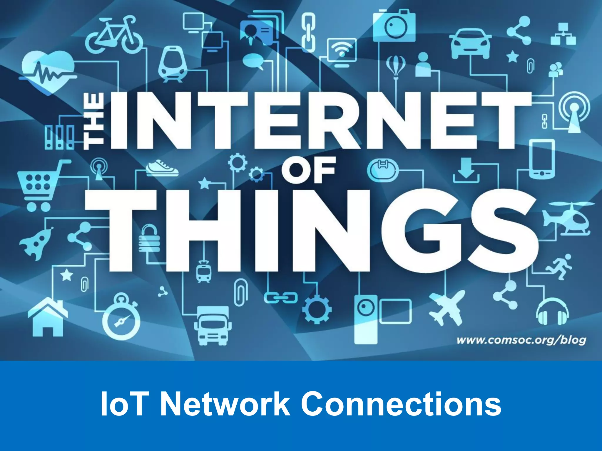 IoT Network Connections
 
