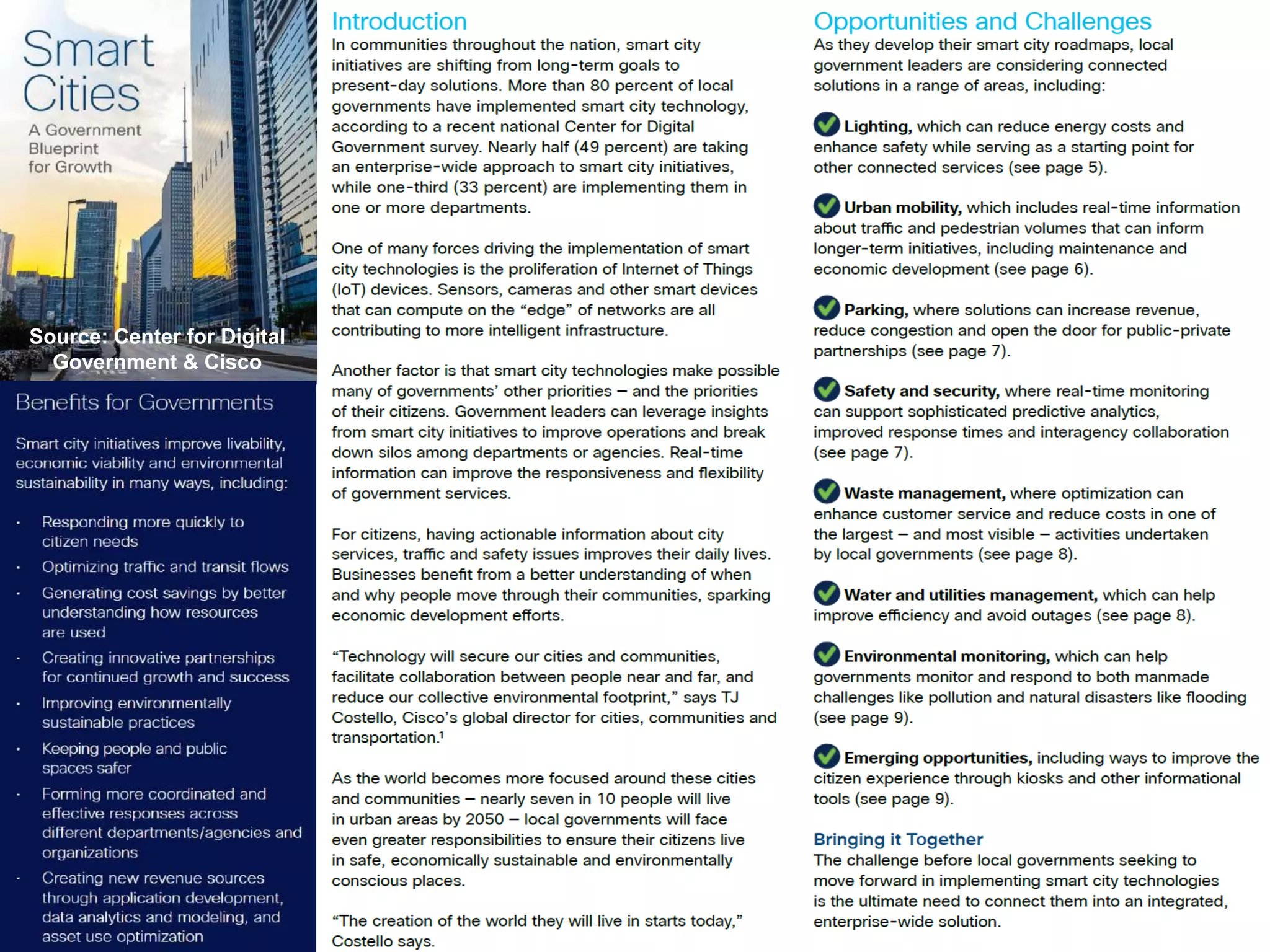 Source: Center for Digital
Government & Cisco
 