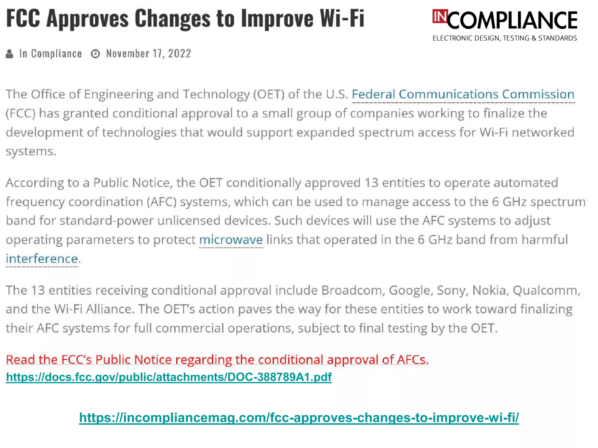 https://docs.fcc.gov/public/attachments/DOC-388789A1.pdf
https://incompliancemag.com/fcc-approves-changes-to-improve-wi-fi/
 