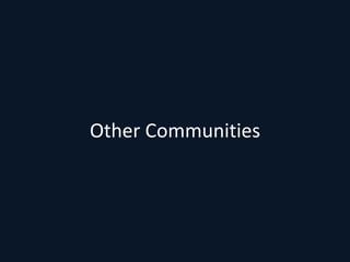Other Communities
 