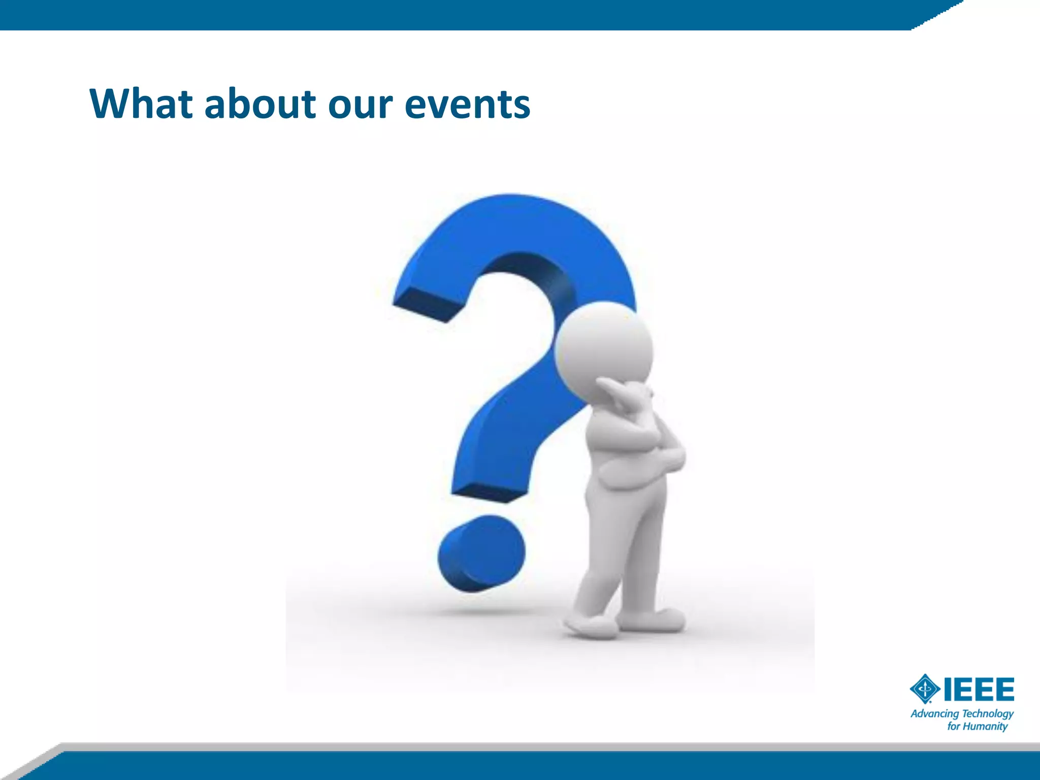 What about our events
 