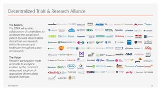 Decentralized Clinical Trials: Collaboration to Accelerate Adoption | PPTX