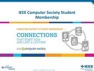 Student Member IEEE Student and Professional Membership Benefits | PPSX