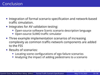 Integration of Formal Specification and Traffic Simulation for Scenario ...