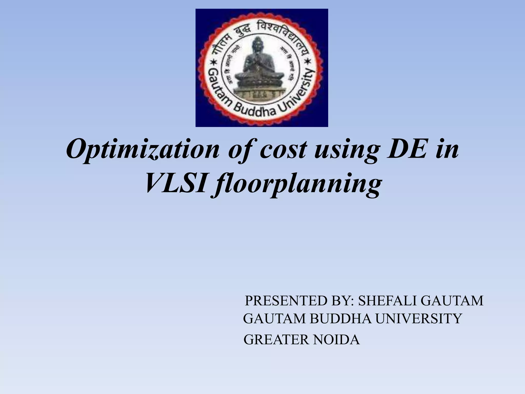 FLOORPLANNING USING DE | PPTX