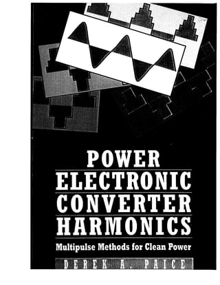 Ieee Press - Power Electronic Converter Harmonics.pdf