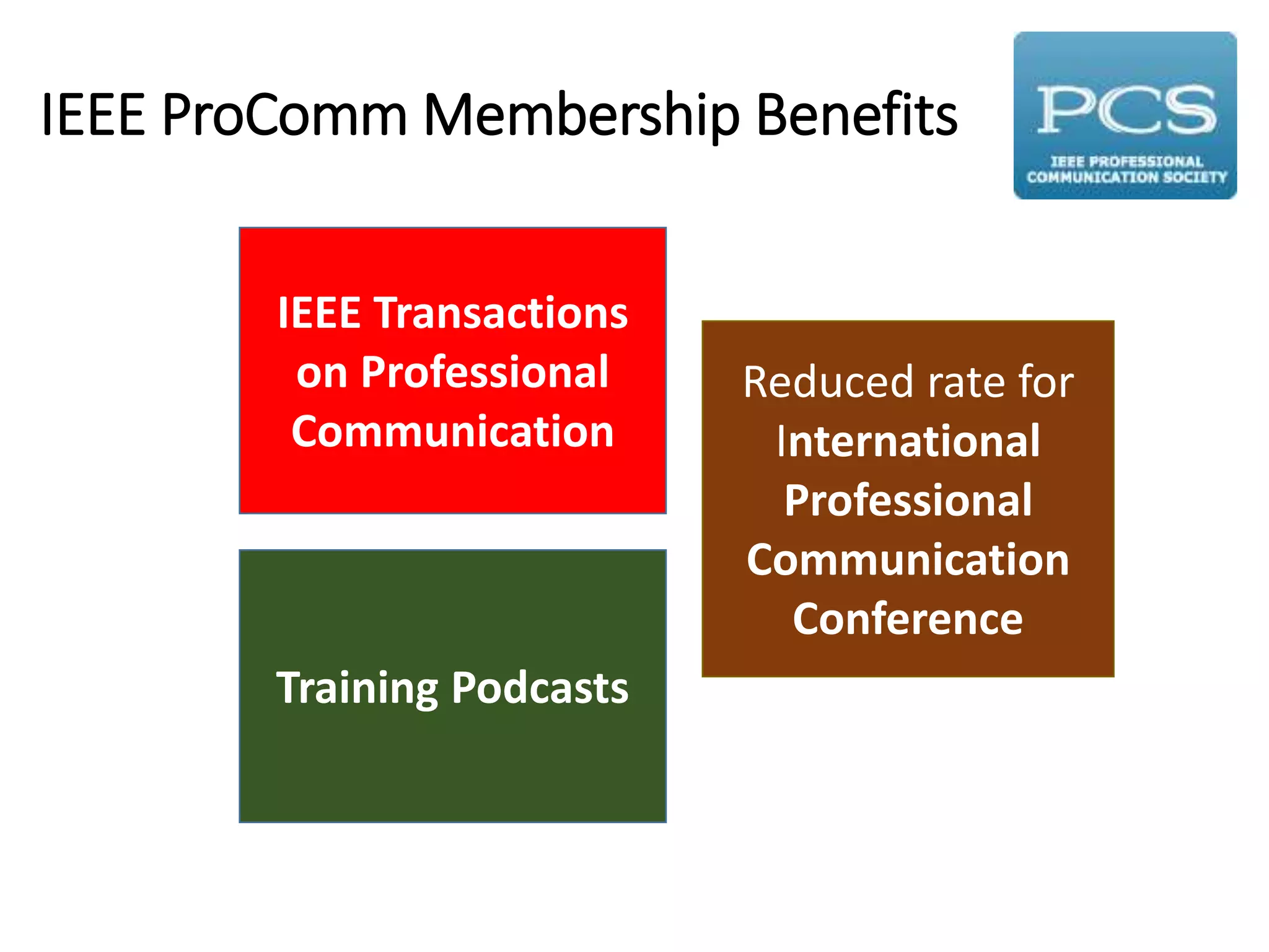 IEEE Professional Communication Society - Membership Benefits | PPTX