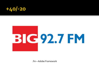 .fm – Adobe Framework
 