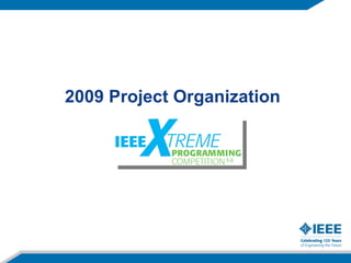2009 Project Organization 