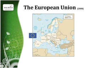 The European Union   (2008)
 