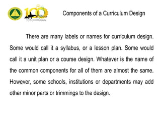 Curriculum Development Designing the Curriculum | PPTX