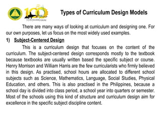 Curriculum Development Designing the Curriculum | PPTX
