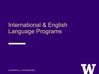International & English
Language Programs
 