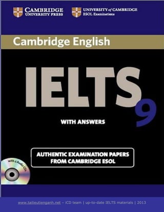 www.tailieutienganh.net – iCD team | up-to-date IELTS materials | 2013
 