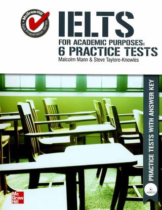 IELTS for academic purposes (with 6 practice tests)