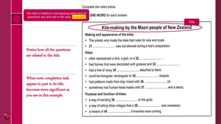 Title
Notice how all the questions
are related to the title.
When note completion task
appear in part 4, its title
becomes more significant as
you see in this example.
The title is helpful in anticipating what kind of
questions you will see in the task. (Example)
 