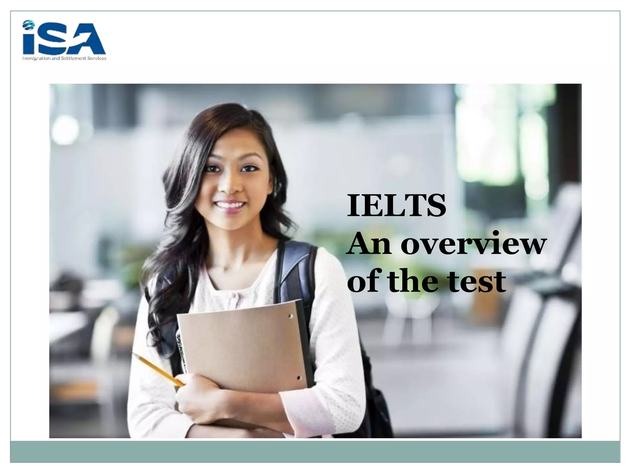 Ielts overview | PPTX