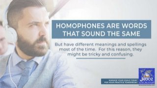 IETLS Practice Tips: Knowing Homophones 