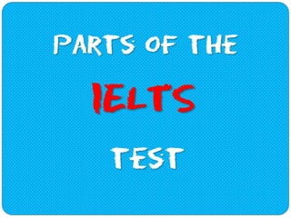 IELTS Test Format - IELTS Review 101