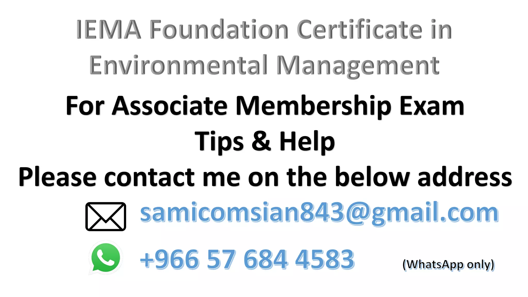 For Associate Membership Exam
Tips & Help
Please contact me on the below address