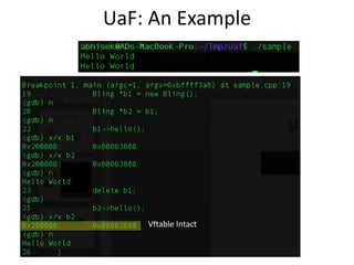 UaF: An Example
Vftable Intact
 