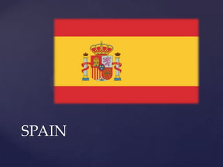 SPAIN
 