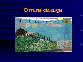 O mural da auga 
